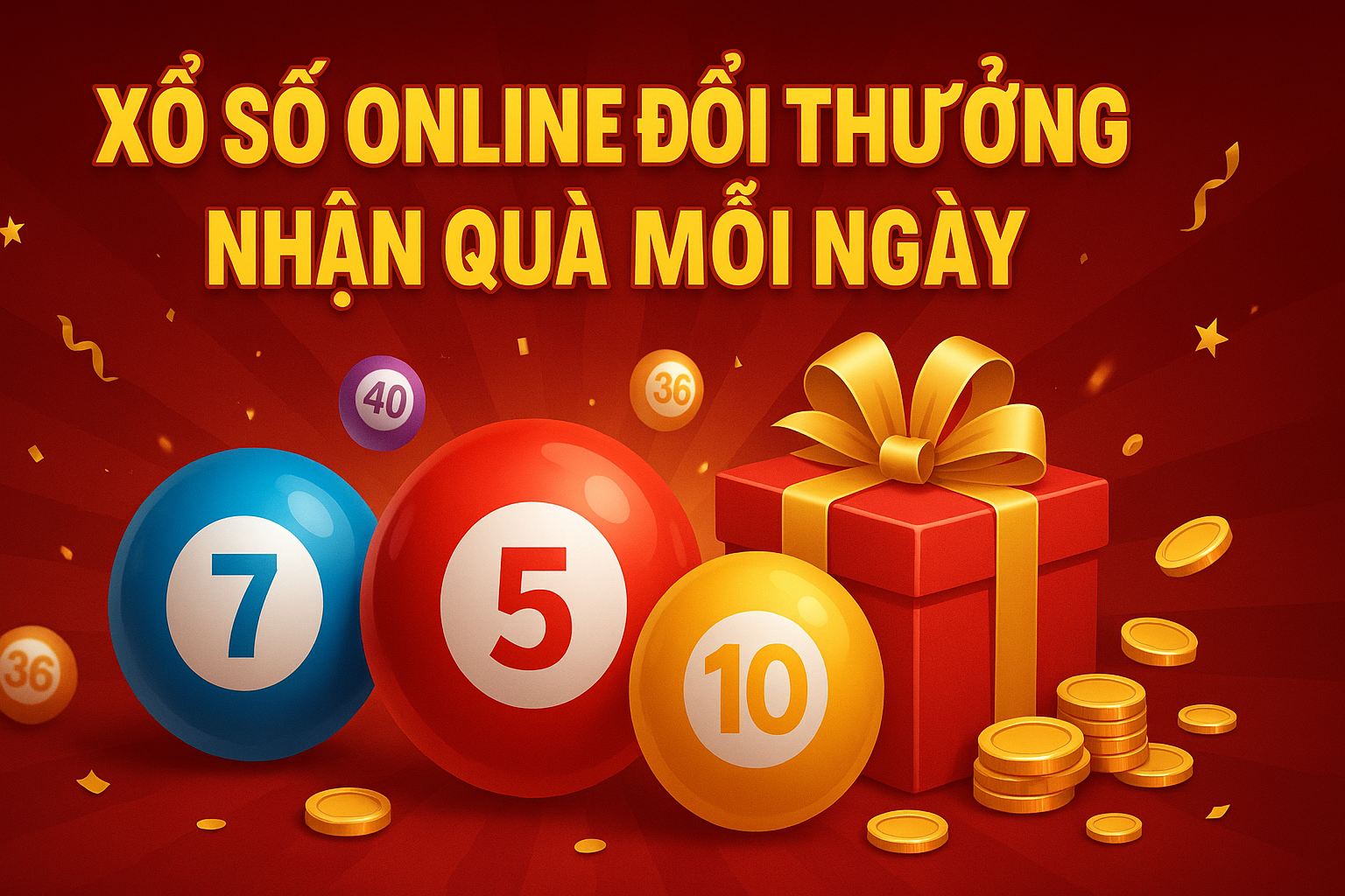 Xổ Số Online Đổi Thưởng – Nhận Quà Mỗi Ngày | Trúng Lớn Dễ Dàng